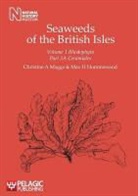 Max H. Hommersand, Christine A Maggs, Christine A. Maggs - Seaweeds of the British Isles