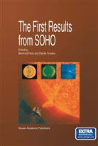 Bernhar Fleck, Bernhard Fleck, Svestka, Svestka, Zdenek Svestka - The First Results from SOHO