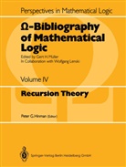 Pete G Hinman, Peter G Hinman, H Müller, H Müller, Peter G. Hinman, Gert H. Müller - -Bibliography of Mathematical Logic