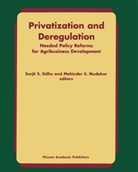 Sidh, Sidhu, Sidhu - Privatization and Deregulation