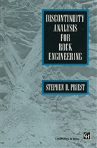 S D Priest, S. D. Priest, S.D. Priest - Discontinuity Analysis for Rock Engineering