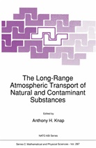 Anthon H Knap, Anthony H Knap, Kaiser, Kaiser, Anthony H. Knap - The Long-Range Atmospheric Transport of Natural and Contaminant Substances