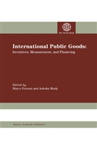 Marc Ferroni, Marco Ferroni, Mody, Mody, Ashoka Mody - International Public Goods