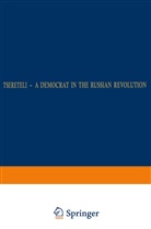 W H Roobol, W. H. Roobol, W.H. Roobol - Tsereteli - A Democrat in the Russian Revolution