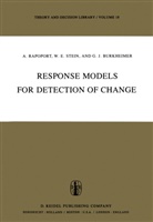 G Burkheimer, G. Burkheimer, Anato Rapoport, Anatol Rapoport, Stein, W Stein... - Response Models for Detection of Change