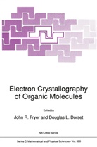 Dorset, Dorset, D. Dorset, J. R. Fryer, J.R. Fryer, R Fryer... - Electron Crystallography of Organic Molecules