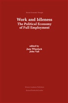 Vail, Vail, John Vail, Jan Wheelock, Jane Wheelock - Work and Idleness