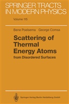 George Comsa, Ben Poelsema, Bene Poelsema - Scattering of Thermal Energy Atoms
