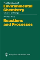 The Handbook of Environmental Chemistry - 2 / 2E: Reactions and Processes