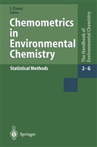 Jürge Einax, Jürgen Einax - The Handbook of Environmental Chemistry -  2/G: Chemometrics in Environmental Chemistry - Statistical Methods