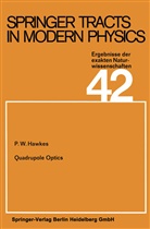 P W Hawkes, P. W. Hawkes - Quadrupole Optics
