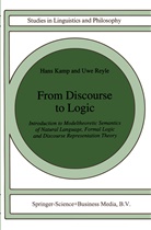 Han Kamp, Hans Kamp, U Reyle, U. Reyle, Uwe Reyle - From Discourse to Logic