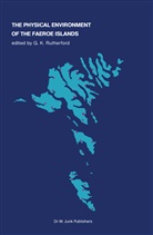 K Rutherford, G K Rutherford, G. K. Rutherford, G.K. Rutherford - The Physical Environment of the Faeroe Islands