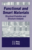Z C Kang, Z. C. Kang, Z.C. Kang, Zhong-lin Wang, Zhong-lin Wan, Zhong-Lin Wang... - Functional and Smart Materials