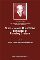 Rudol Dvorak, Rudolf Dvorak, Henrard, Henrard, Jacques Henrard - Qualitative and Quantitative Behaviour of Planetary Systems