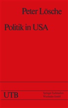 Peter Lösche - Politik in USA