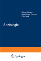 Günte Albrecht, Günter Albrecht, René König - Soziologie