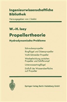 Wolfgang-H Isay, Wolfgang-H. Isay - Propellertheorie