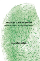 Lindsay Aitkin - The Auditory Midbrain