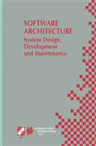 Jan Bosch, Morve Gentleman, Morven Gentleman, Christine Hofmeister, Christine Hofmeister et al, Juha Kuusela - Software Architecture