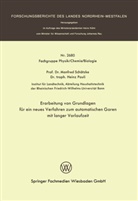 Manfred Sch¿ke, Manfred Schätzke - Erarbeitung von Grundlagen für ein neues Verfahren zum automatischen Garen mit langer Vorlaufzeit