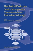 Ainamo, Ainamo, Antti Ainamo, Timo O. Korhonen, Tim O Korhonen, Timo O Korhonen - Handbook of Product and Service Development in Communication and Information Technology