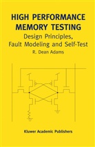 R Dean Adams, R. Dean Adams - High Performance Memory Testing