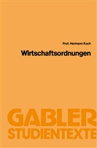 Hermann Koch - Wirtschaftsordnungen
