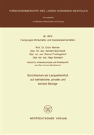 Eric Werner, Erich Werner - Schichtarbeit als Langzeiteinfluß auf betriebliche, private und soziale Bezüge