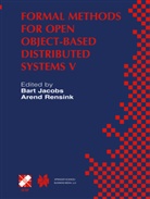 Bar Jacobs, Bart Jacobs, Rensink, Rensink, Arend Rensink - Formal Methods for Open Object-Based Distributed Systems V