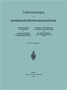 N Probst, NA Probst, Scheit, H Scheit, H. Scheit, NA Scheit - Untersuchungen an durchlaufenden Eisenbetonkonstruktionen
