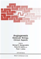 Pietro M. Gullino, Peter I Lelkes, Peter I. Lelkes, Pietr M Gullino, Pietro M Gullino, Michael E. Maragoudakis - Angiogenesis
