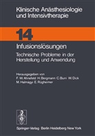 F. W. Ahnefeld, Friedrich W. Ahnefeld, Bergmann, H Bergmann, H. Bergmann, C. Burri... - Infusionslösungen