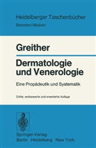 A Greither, A. Greither - Dermatologie und Venerologie