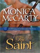 Monica McCarty - The Saint: A Highland Guard Novel (Audio book)
