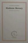 Gustave Flaubert - Madame Bovary