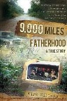 Kirk Millson - 9000 Miles of Fatherhood