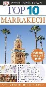 DK Publishing, Andrew Humphreys, Alan Keohane, Alan (PHT)/ Plumer (ILT)/ Humphreys Keohane, John Plumer, Alan Keohane... - Dk Eyewitness Top 10 Marrakech