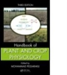 Mohammad Pessarakli, Mohammad (University of Arizona Pessarakli, Mohammad Pessarakli, Mohammad (University of Arizona Pessarakli - Handbook of Plant and Crop Physiology