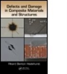 Rikard Benton Heslehurst, Rikard Benton (University of New South Heslehurst, Rikard Benton (University of New South Wales Heslehurst, Heslehurst Rikard Benton - Defects and Damage in Composite Materials and Structures
