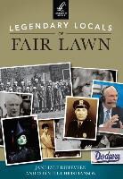 Cornell Christianson, Jane Lyle Diepeveen - Legendary Locals of Fair Lawn, New Jersey