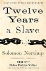 Solomon Northup - Twelve Years a Slave