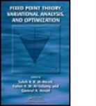 Saleh Abdullah R. Al-Mezel, Saleh Abdullah R. (EDT)/ Al-solamy Al-mezel, Saleh Abdullah R. Al-Solamy Al-Mezel, Saleh Abdullah R. Al-Mezel, Saleh Abdullah R. Al-Mezel, Al-Mezel Saleh Abdullah R.... - Fixed Point Theory, Variational Analysis, and Optimization