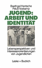 Martin Baethge - Jugend: Arbeit und Identität