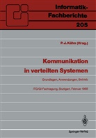 Pau J Kühn, Paul J Kühn, Paul J. Kühn - Kommunikation in verteilten Systemen