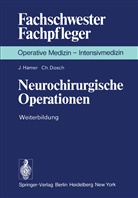C Dosch, C. Dosch, Ch Dosch, Hamer, J Hamer, J. Hamer - Neurochirurgische Operationen