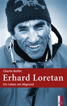 Charlie Buffet - Erhard Loretan