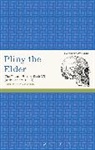 Dr Pliny the Elder, Pliny The Elder, Pliny, Pliny The Elder, Pliny The Pliny the Elder, Pliny the Pliny the Elder Pliny the Elder... - Pliny the Elder: The Natural History Book VII (with Book VIII 1-34)