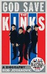 Rob Jovanovic, Rob Jovanovic Jovanovic - God Save the Kinks a Biography