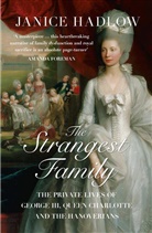 Janice Hadlow - Strangest Family